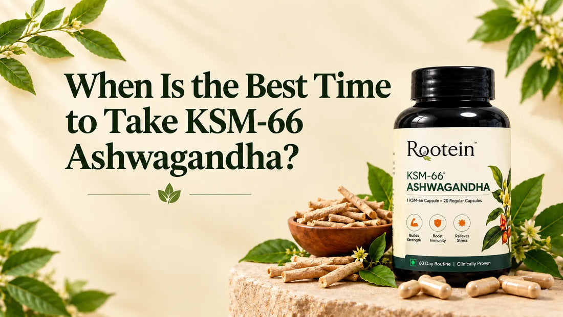 best time to take ksm 66 ashwagandha
